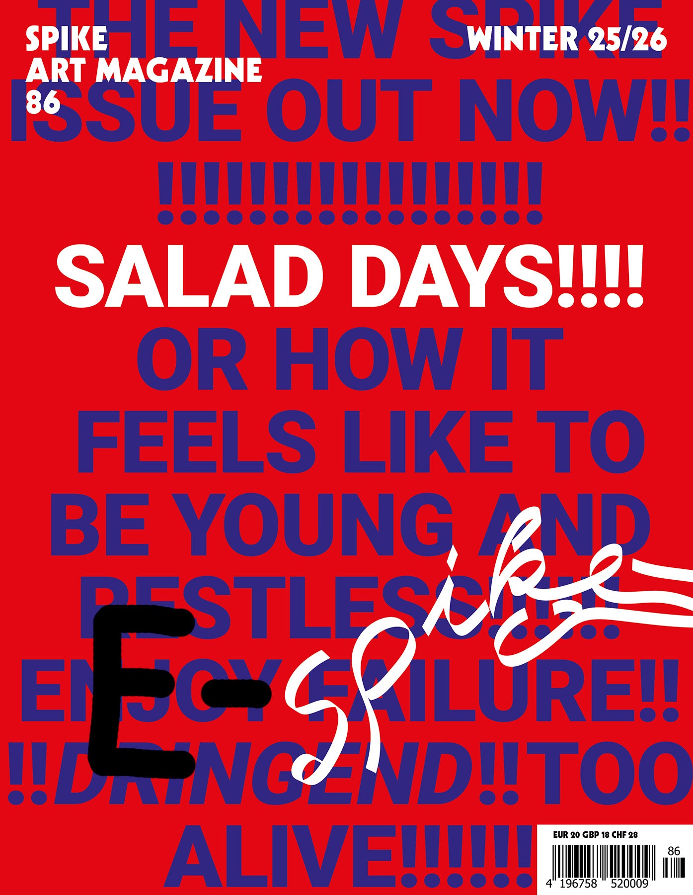 Spike ePaper – Issue 86: Salad Days