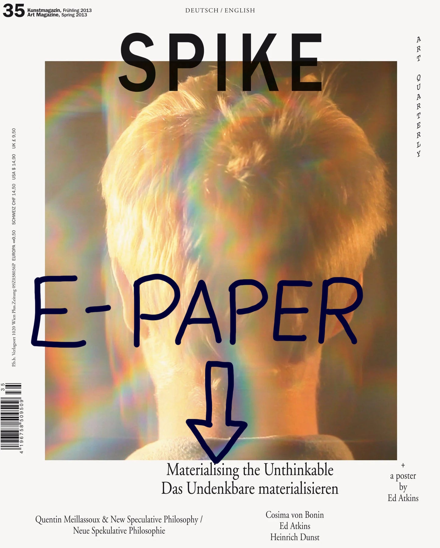 Spike ePaper (Issue 35): Materialising the Unthinkable