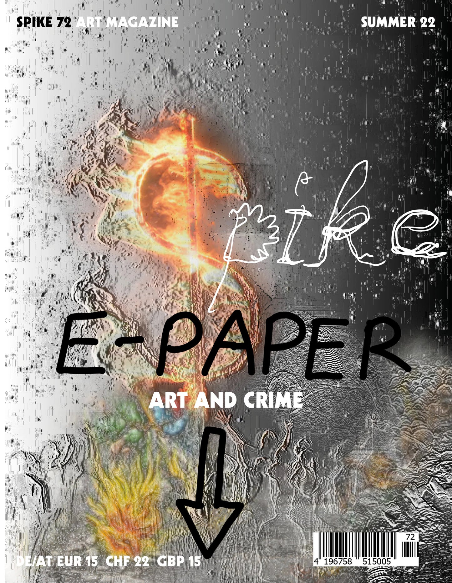 Spike ePaper (ISSUE 72): Art and Crime