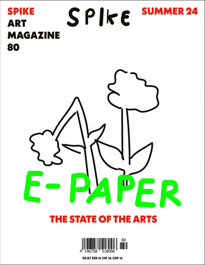 Spike ePaper (Issue 80): The State of the Arts